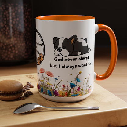 Christian  11oz and 15oz Accent Coffee Mug "God never sleeps" (with flowers)