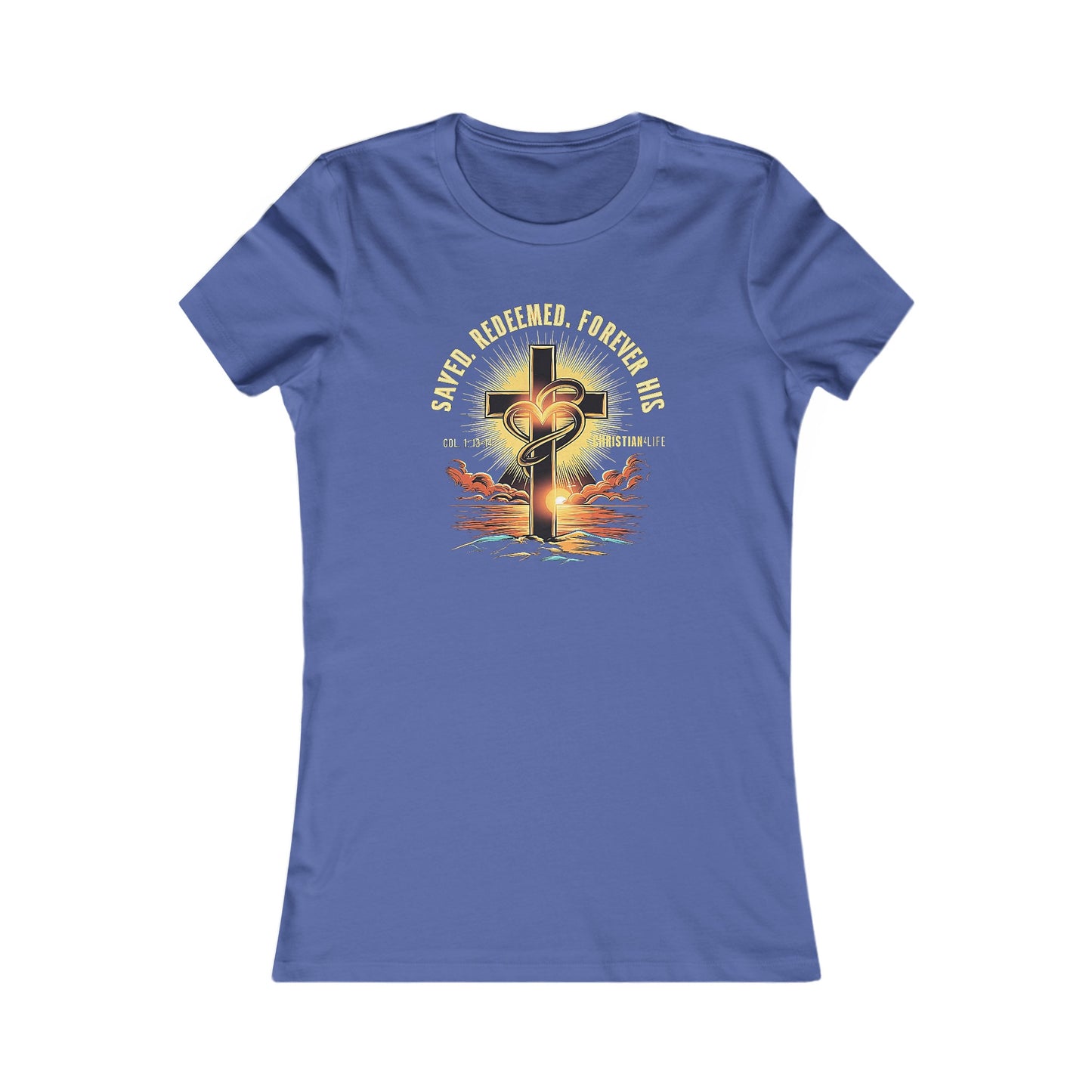 Women's "Saved, Redeemed, Forever His" inspirational style Christian t-shirt