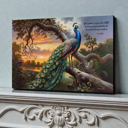 Beautiful Peacock canvas art print - with Psalm 104:24 quote - classic and elegant Peacock art