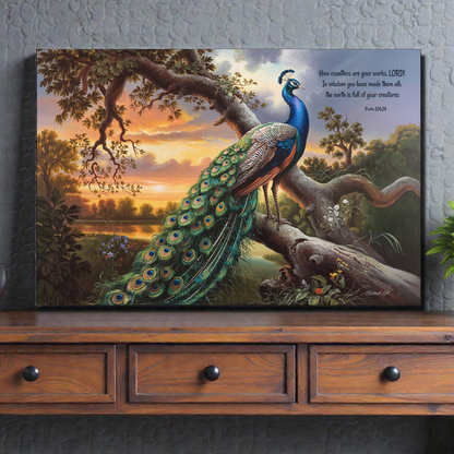 Beautiful Peacock canvas art print - with Psalm 104:24 quote - classic and elegant Peacock art