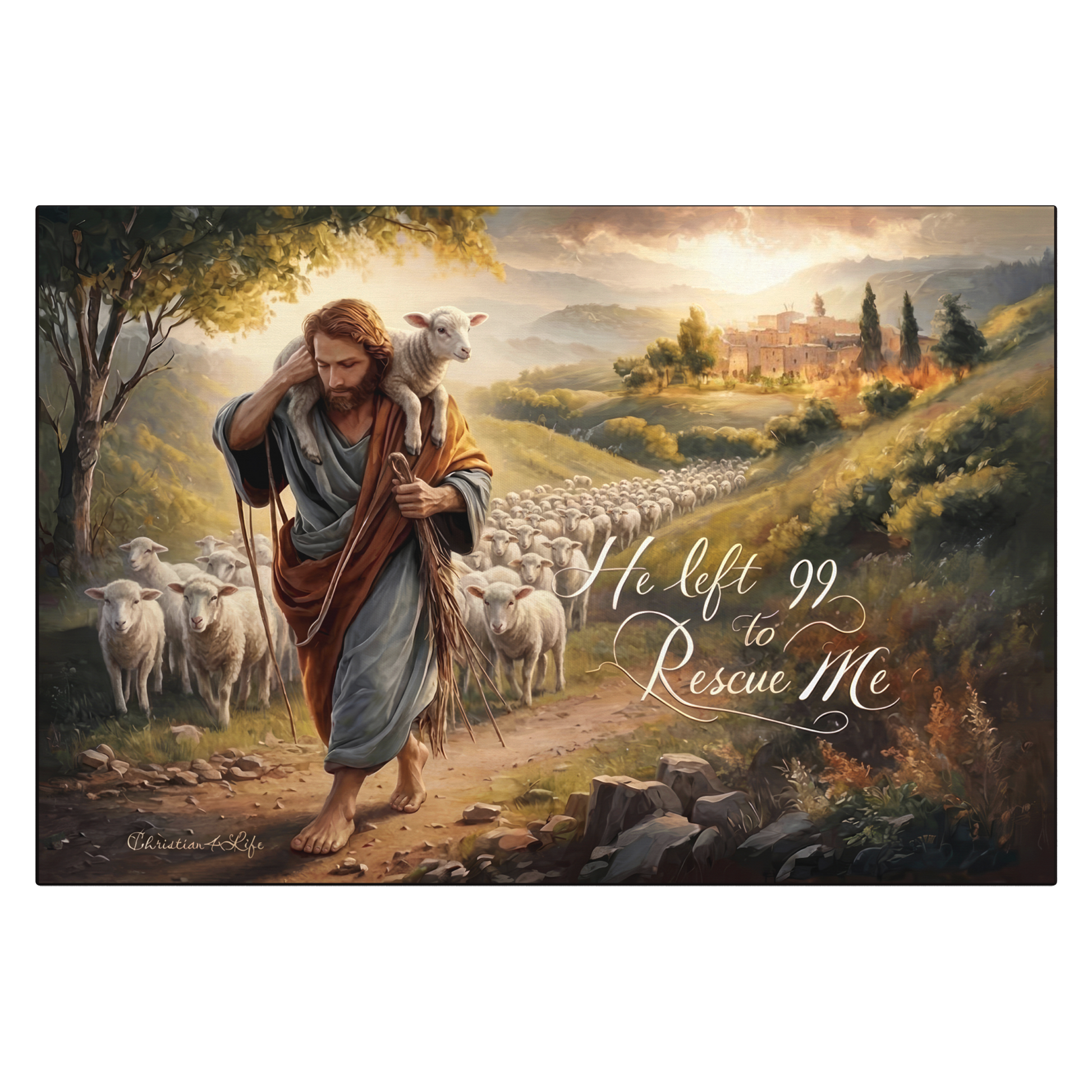 Painting of a shepherd with a lamb and a flock of sheep in a pastoral landscape, with text 'He left 99 to rescue me'.