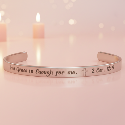 His Grace is Enough for me, Christian bracelet - Stainless steel with 18K Gold, Rose Gold, or Silver plating