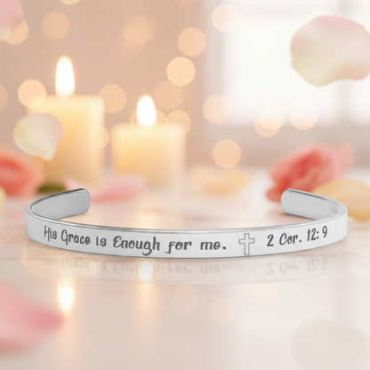 His Grace is Enough for me, Christian bracelet - Stainless steel with 18K Gold, Rose Gold, or Silver plating