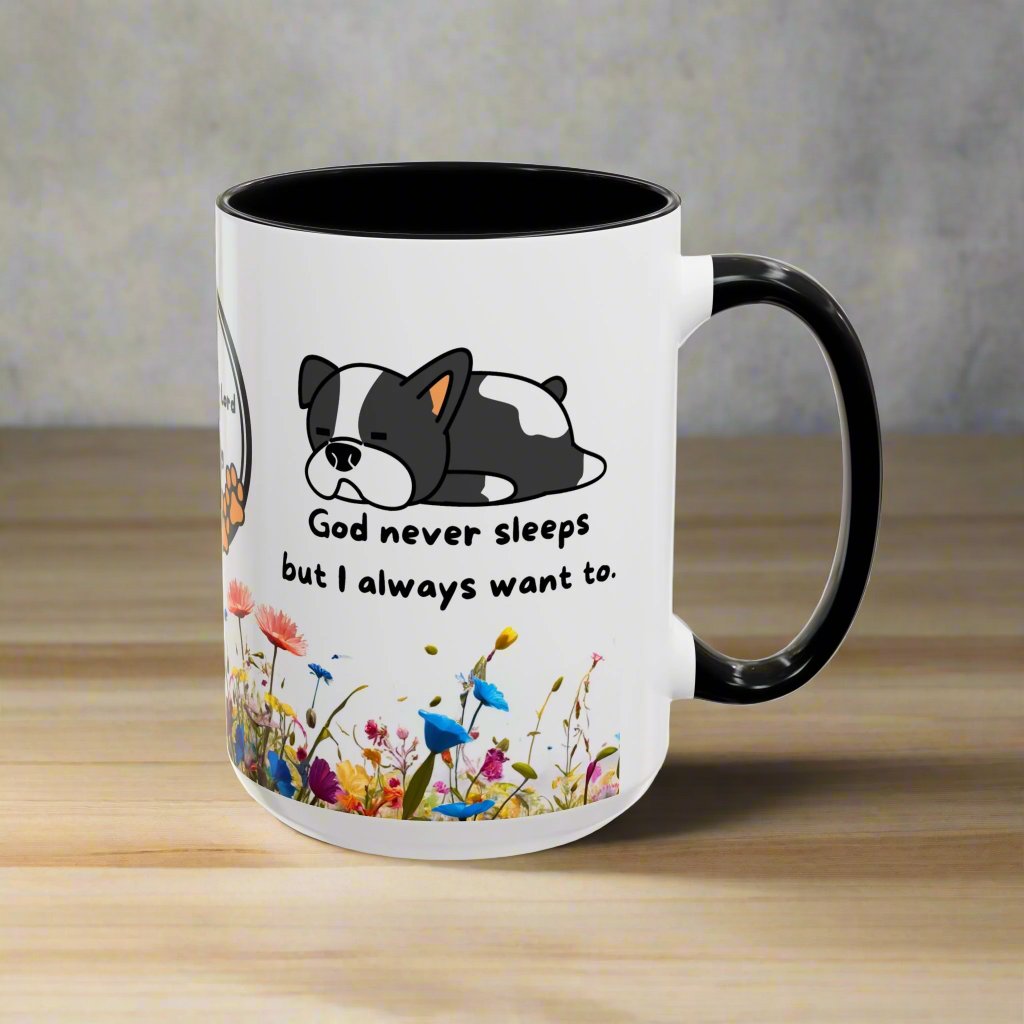 Christian 11oz and 15oz Accent Coffee Mug "God never sleeps" (with flowers) Mug Christian4Life