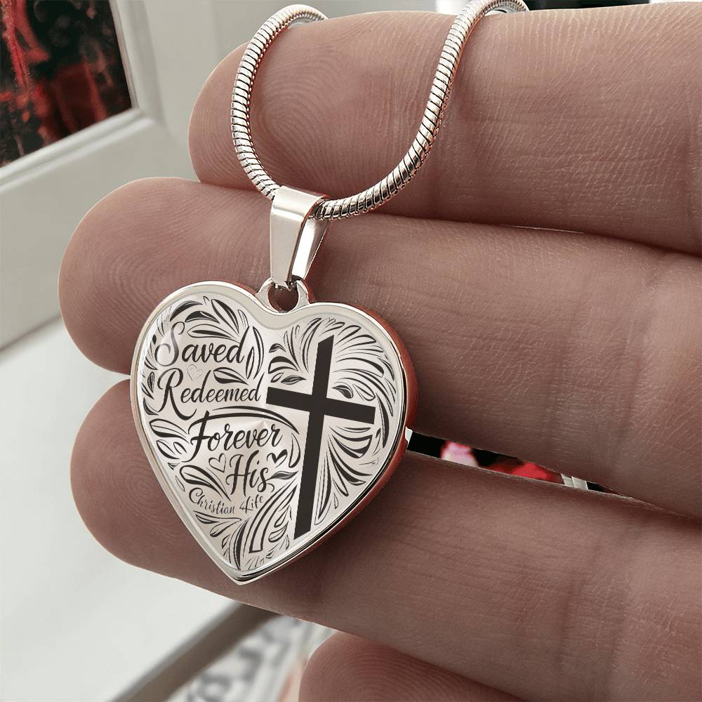 "Saved, Redeemed, Forever His" - personalized heart necklace