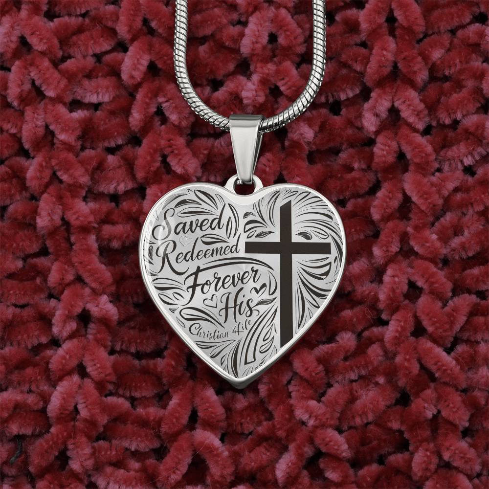 "Saved, Redeemed, Forever His" - personalized heart necklace