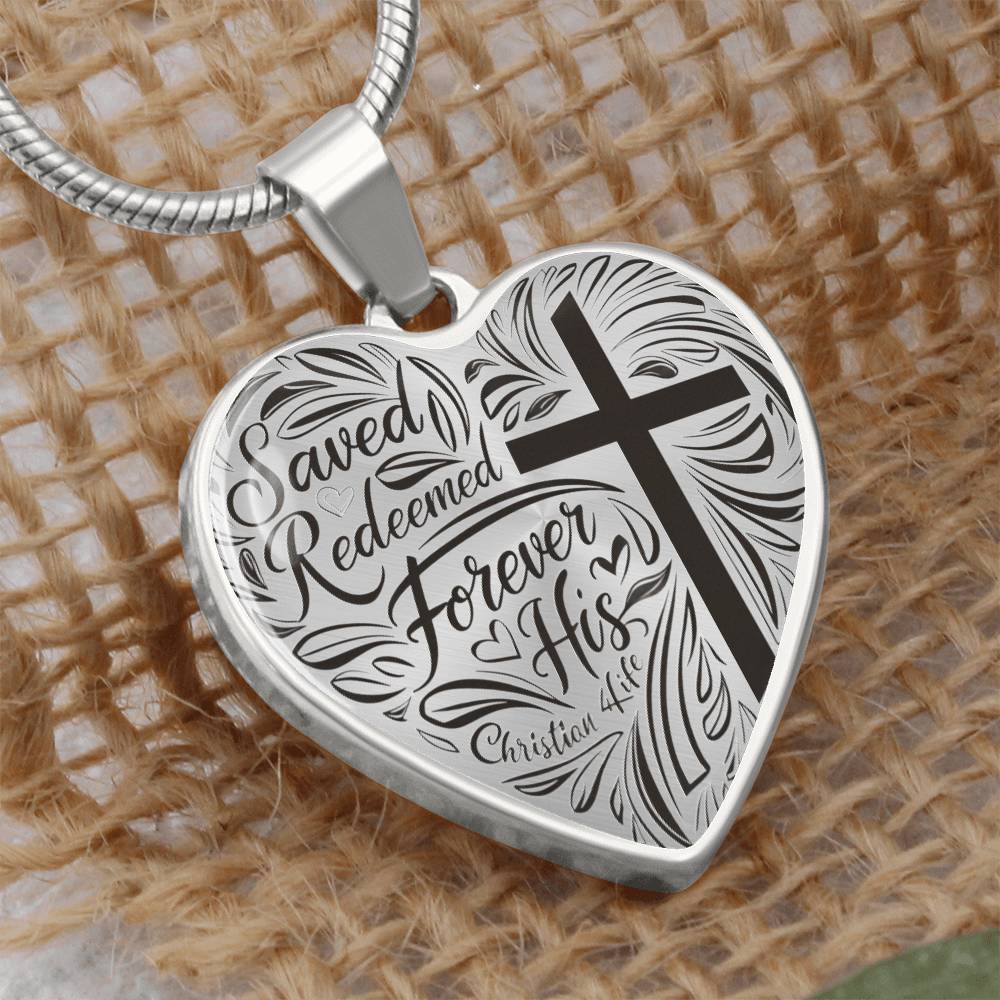 "Saved, Redeemed, Forever His" - personalized heart necklace