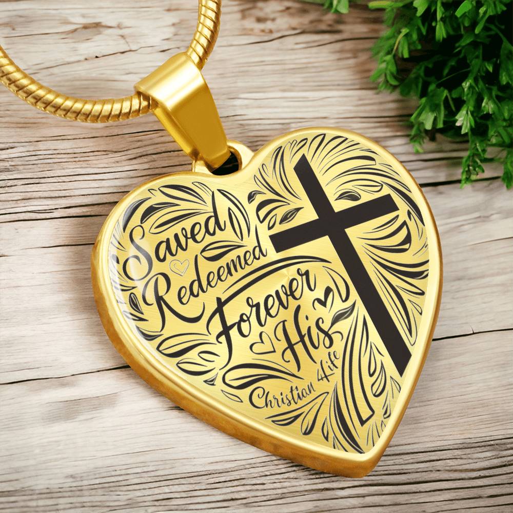 "Saved, Redeemed, Forever His" - personalized heart necklace