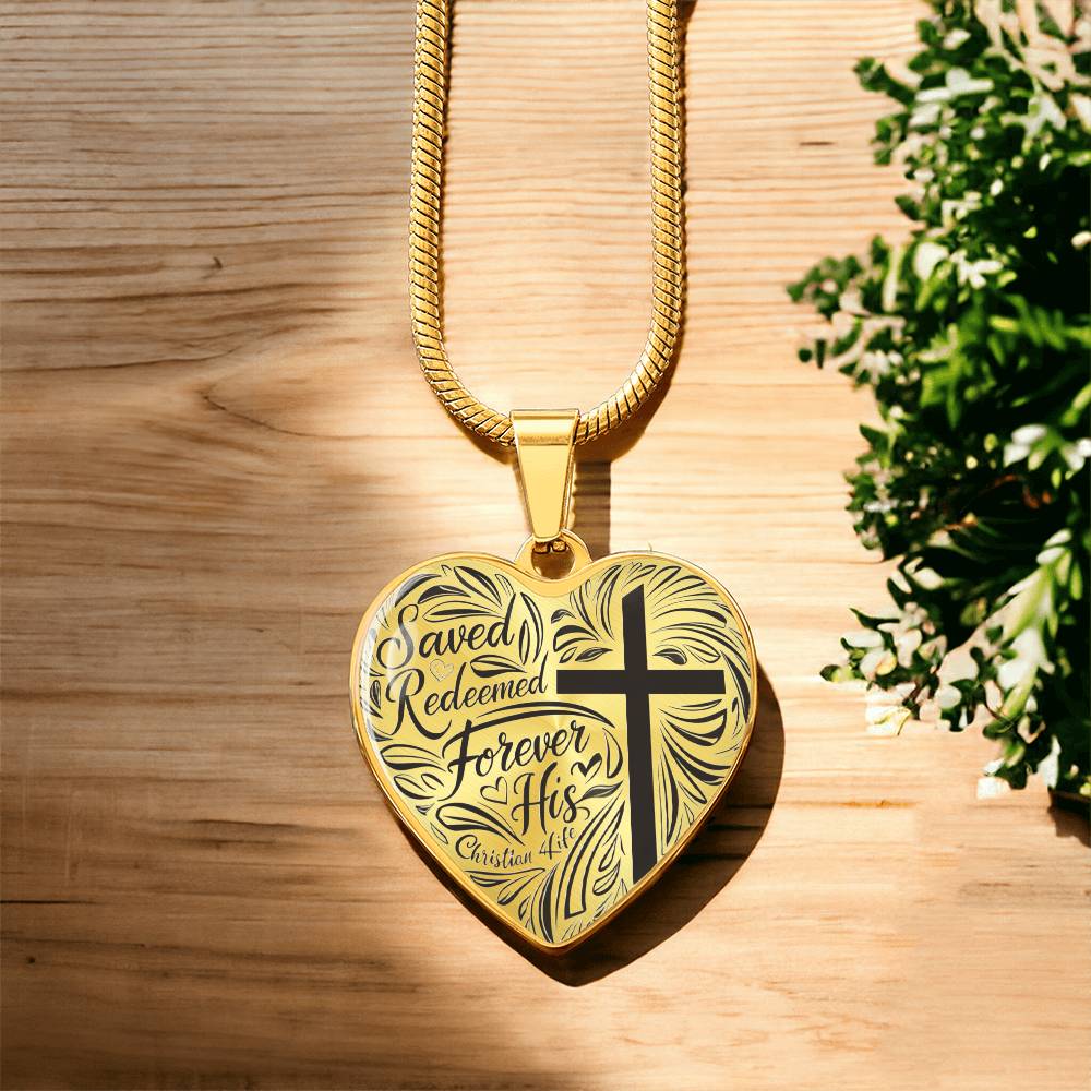 "Saved, Redeemed, Forever His" - personalized heart necklace