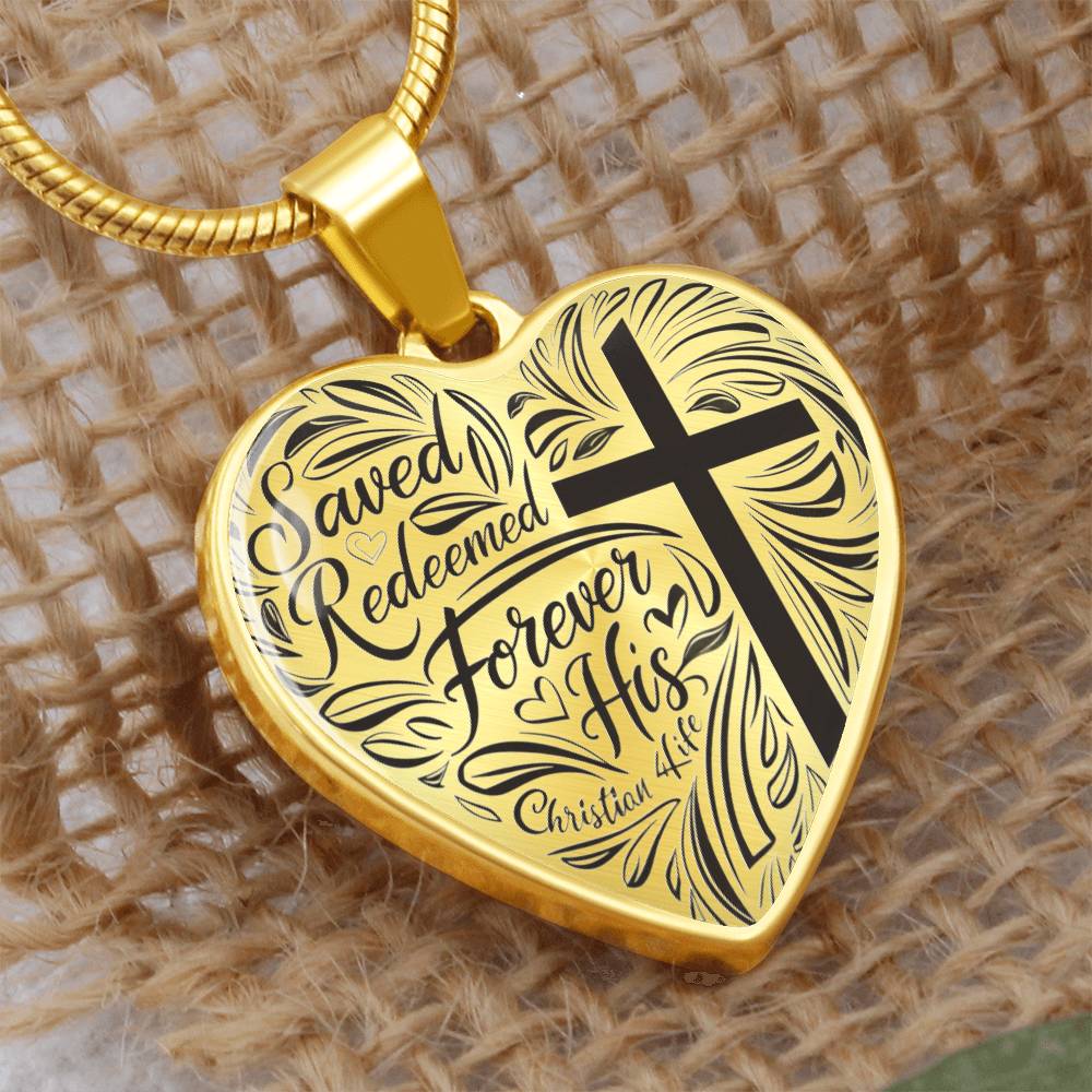 "Saved, Redeemed, Forever His" - personalized heart necklace