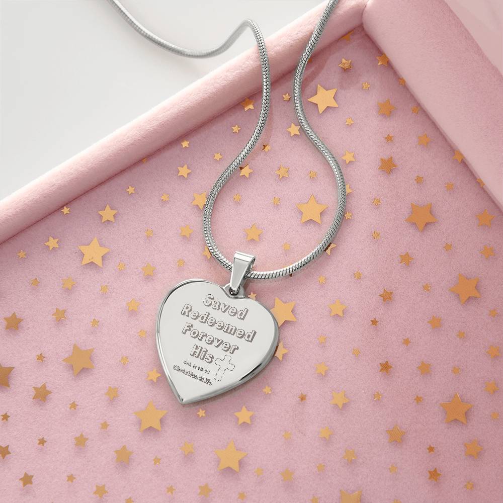 Saved, Redeemed Engraved Heart Necklace (optional personalized message)