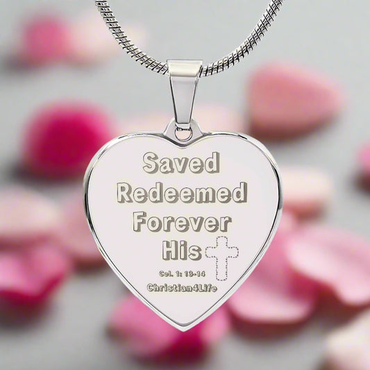 Saved, Redeemed Engraved Heart Necklace (optional personalized message)