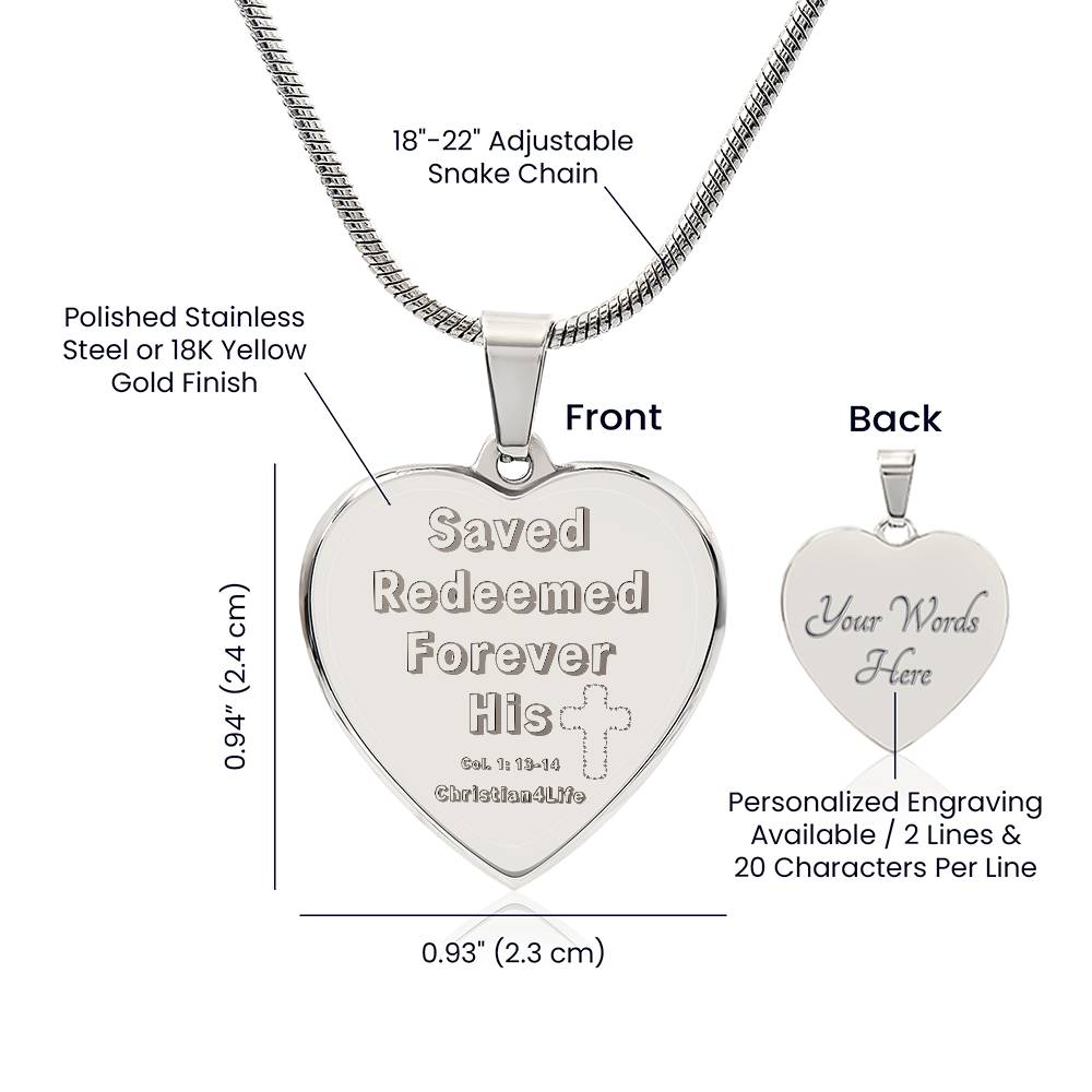 Saved, Redeemed Engraved Heart Necklace (optional personalized message)