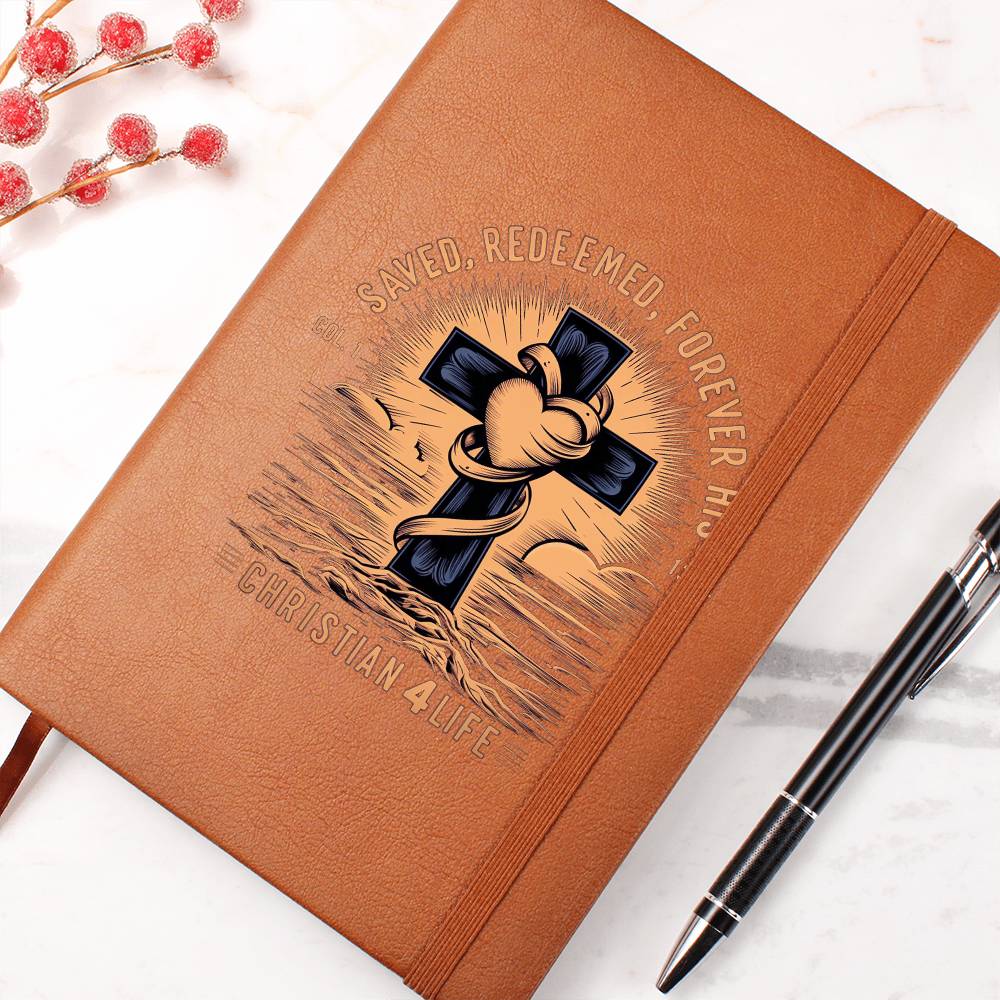 "Saved, Redeemed, Forever His" Vegan Leather Christian Journal Journals Christian4Life