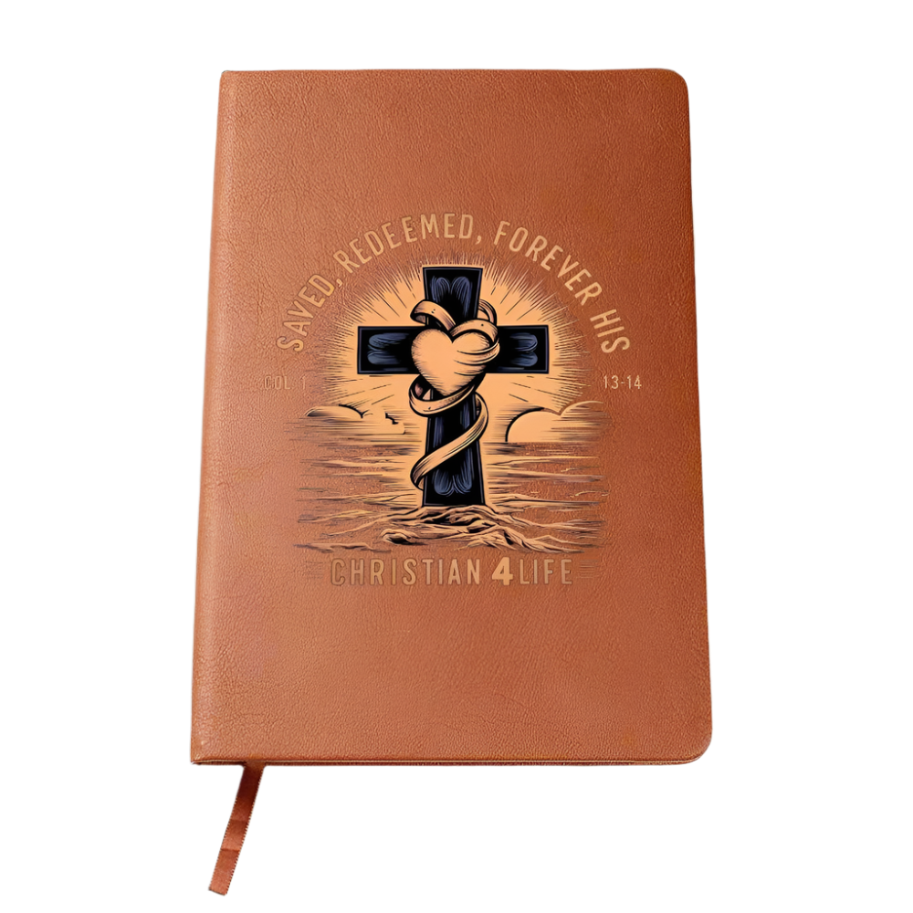 "Saved, Redeemed, Forever His" Vegan Leather Christian Journal