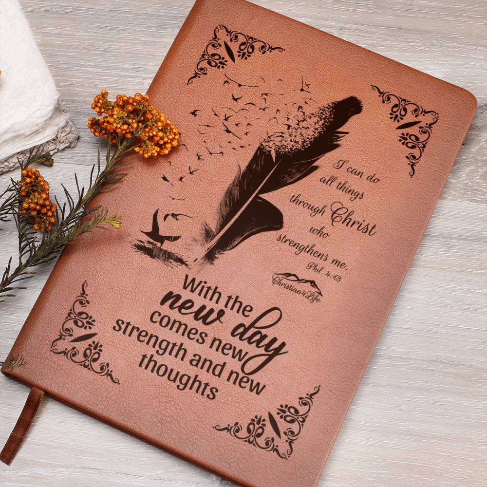 I can do all things through Christ, With new day comes new strength-Christian Journal (Brown feather)
