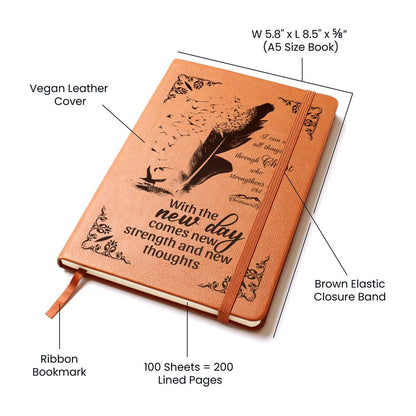 I can do all things through Christ, With new day comes new strength-Christian Journal (Brown feather)