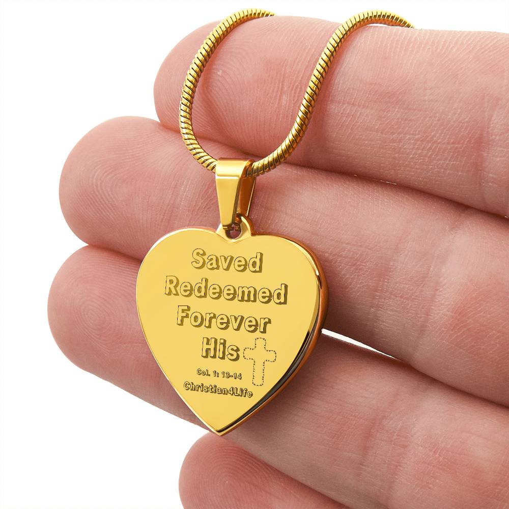 Saved, Redeemed Engraved Heart Necklace (optional personalized message)