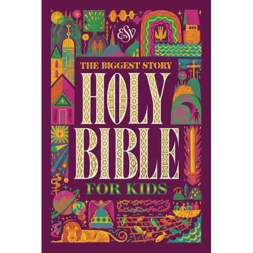 ESV the Biggest Story Holy Bible for Kids (Hardcover) - Hardcover