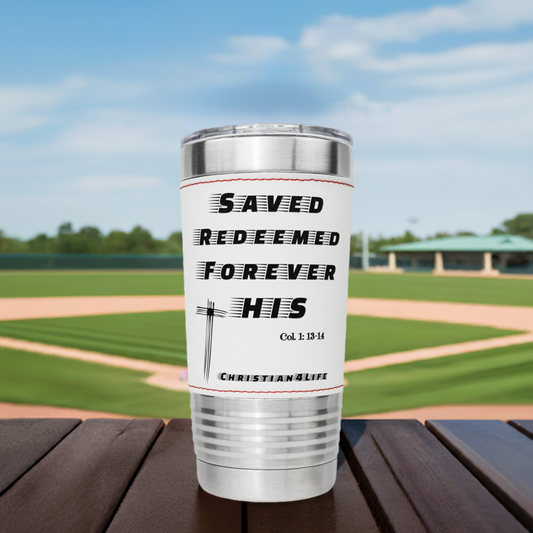 Christian 20oz Baseball Insulated Tumbler, stainless steel, "Saved, Redeemed"