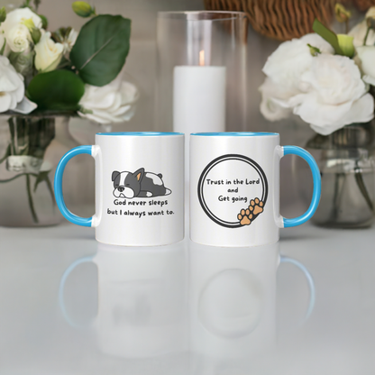 11oz "God never sleeps but I always want to" White Mug, inside color schemes