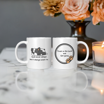 11oz "God never sleeps but I always want to" White Mug, inside color schemes