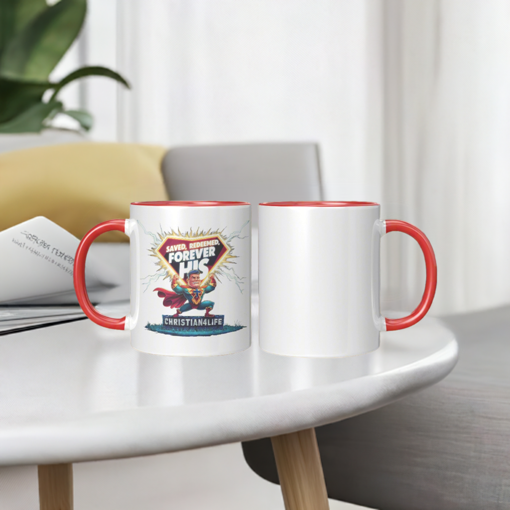 Christian "Saved, Redeemed, forever His" 11oz Mug  in a variety of colors, Christian Hero Mug