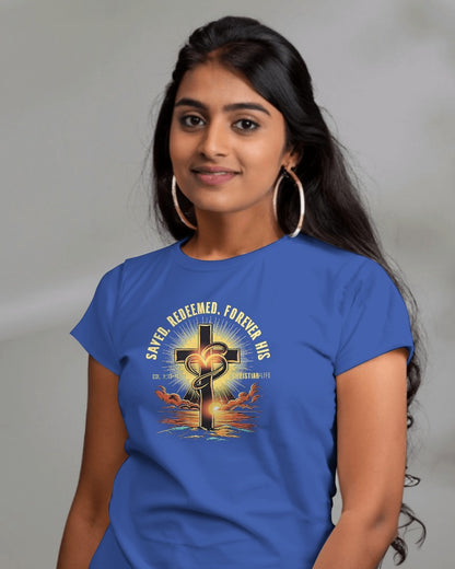 Women's "Saved, Redeemed, Forever His" inspirational style Christian t-shirt